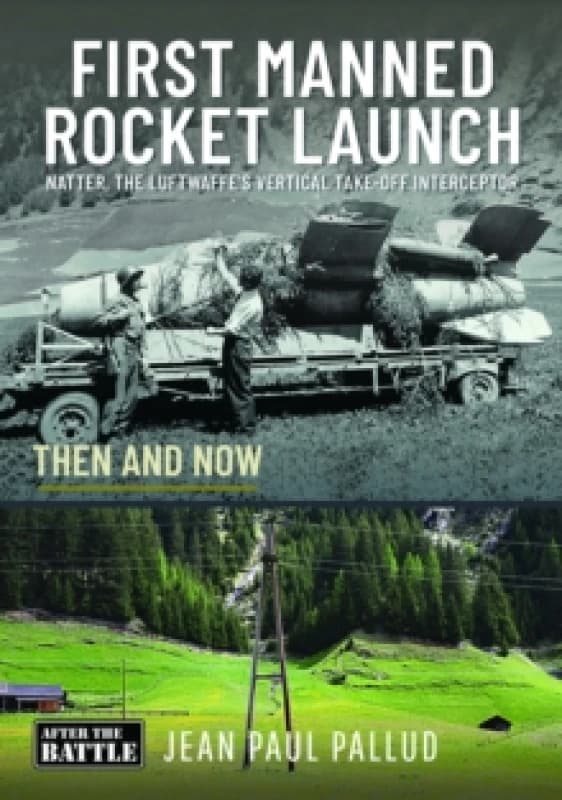 First Manned Rocket Launch. Hardback. By JeanPaul Pallud Books