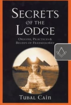 Secrets of the Lodge by Tubal Cain Book
