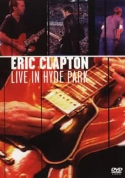 Eric Clapton Live in Hyde Park - DVD