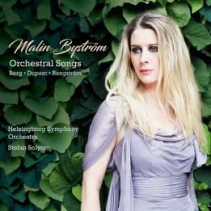 Malin Bystrom Orchestral Songs by Alban Berg CD Album