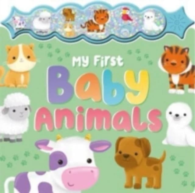 My First Baby Animals Board book