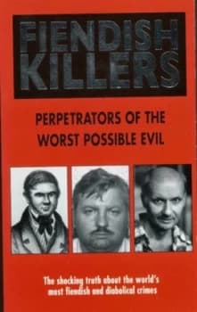 Fiendish Killers by Anne Williams Paperback