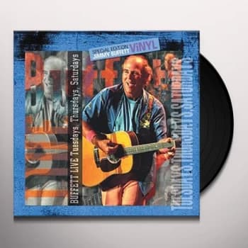 Jimmy Buffett - Buffett Live: Tuesdays, Thursdays And Saturdays Vinyl