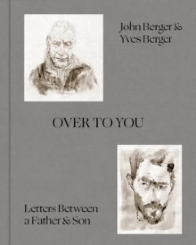 Over to You : Letters Between a Father & Son Hardback