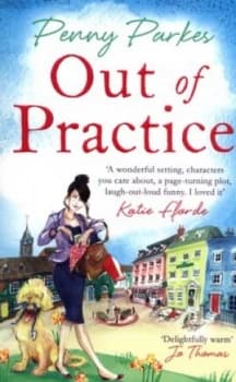 Out of Practice by Penny Parkes Paperback