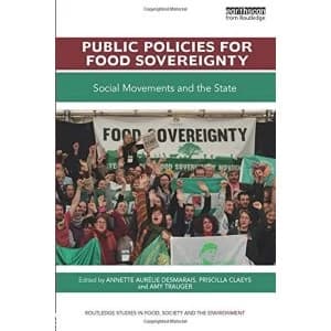 Public Policies for Food Sovereignty: Social Movements and the State by Taylor & Francis Ltd (Paperback, 2017)
