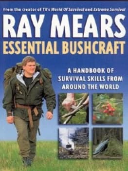 Essential Bushcraft by Ray Mears Paperback