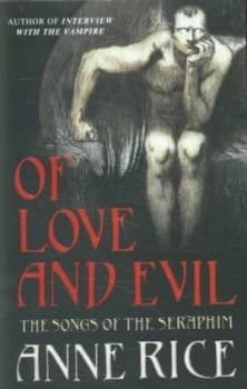 Of Love and Evil by Anne Rice Book