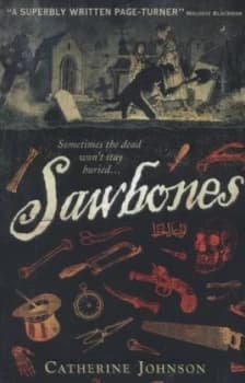 Sawbones by Catherine Johnson Book