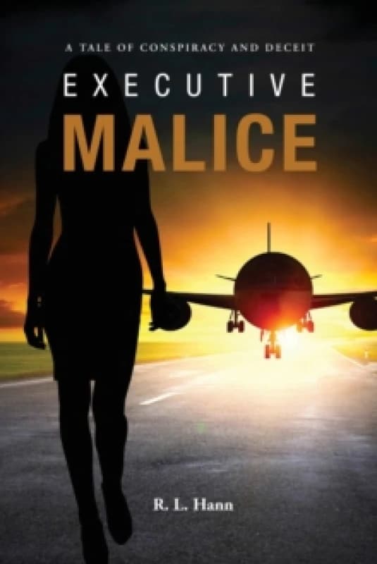 Executive Malice. Paperback. By Rick Hann Books