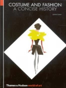 Costume and Fashion by James Laver Paperback