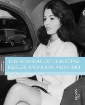 The Scandal of Christine Keeler and John Profumo by Alfred Thompson Denning Denning Paperback