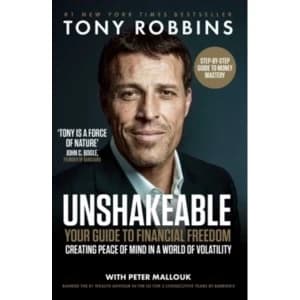 Unshakeable : Your Guide to Financial Freedom
