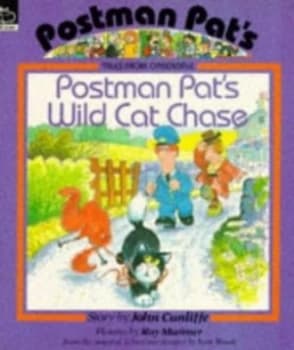 Postman Pats Wild Cat Chase by John a Cunliffe and Ray Mutimer Paperback
