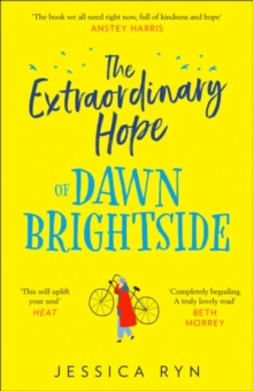 The Extraordinary Hope of Dawn Brightside Paperback / softback
