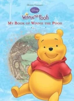 My Book of Winnie the Pooh by A. a Milne and Disney Enterprises Book