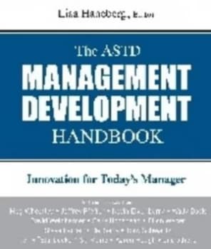 The Astd Management Development Handbook by Lisa Haneberg Hardback