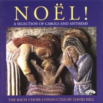Bach Choir/ Choristers of Winchester Cathedral - Noel - Various Composers CD