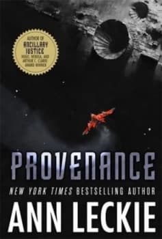 Provenance by Ann Leckie Hardback