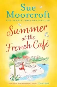 Summer at the French caf - Sue Moorcroft - Paperback - Used