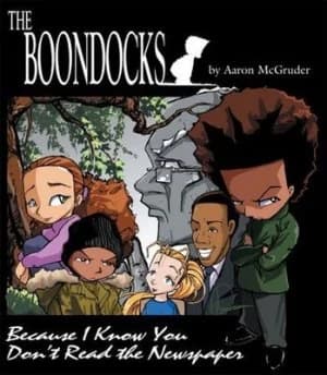 The boondocks by Aaron McGruder