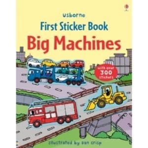 First Sticker Book Big Machines