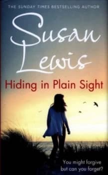 Hiding in Plain Sight by Susan Lewis Hardback