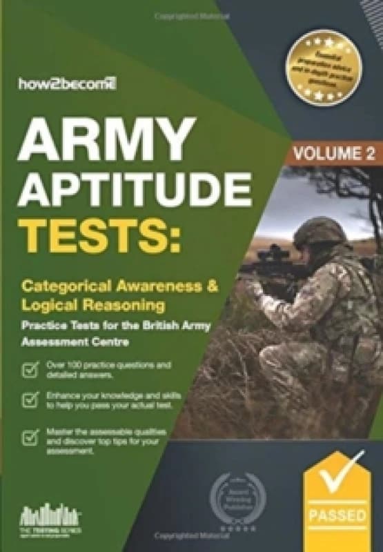 Army Aptitude Tests: : Categorical Awareness & Logical Reasoning for the British Army Assessment Centre Paperback / softback