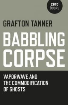 Babbling Corpse by Grafton Tanner Paperback