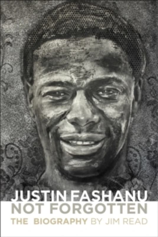Justin Fashanu. Not Forgotten. : The Biography Paperback / softback