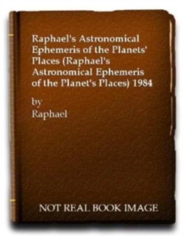 Raphael's Astronomical Ephemeris of the Planets' Places Paperback / softback