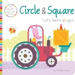 Circle & square - Connie Isaacs - Board book - Used
