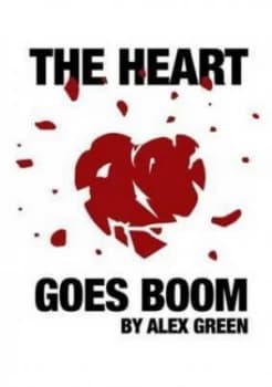 The Heart Goes Boom by Alex Green Paperback
