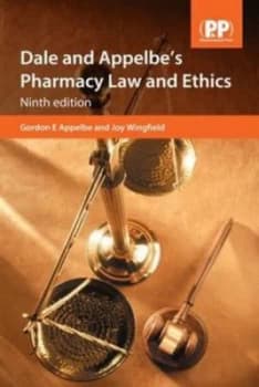 Dale and Appelbes Pharmacy Law and Ethics by Gordon E Appelbe Paperback