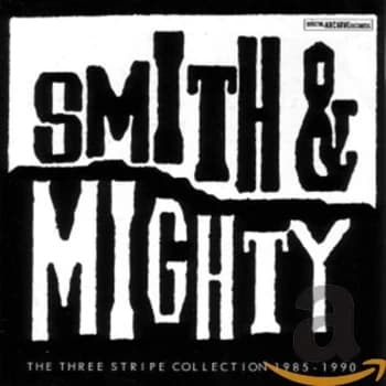 Smith and Mighty - The Three Stripe Collection 1985-1990 CD