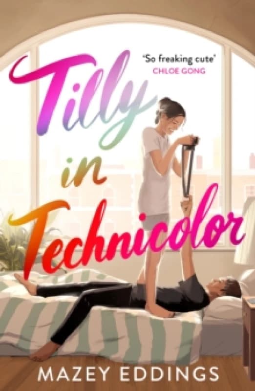 Tilly in Technicolor. Paperback. By Mazey Eddings Books