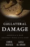 collateral damage americas war against iraqi civilians
