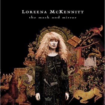 Loreena McKennitt - The Mask and the Mirror CD