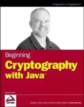 Beginning cryptography with Java by David Hook