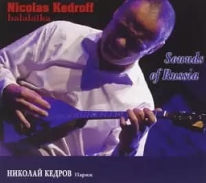 Sounds of Russia by Nicolas Kedroff CD Album