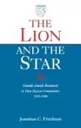 lion and the star the gentile jewish relations in three hessian communities