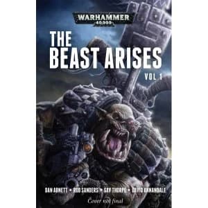 Warhammer 40,000 The Beast Arises: Volume 1 Paperback - 28 Feb 2019
