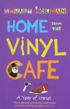 Home from the Vinyl Cafe by Stuart Mclean Paperback
