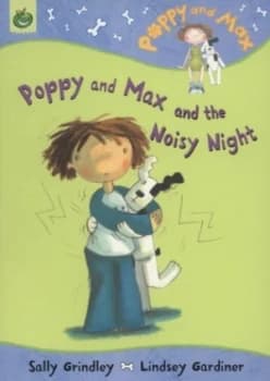Poppy and Max and the Noisy Night by Sally Grindley Paperback