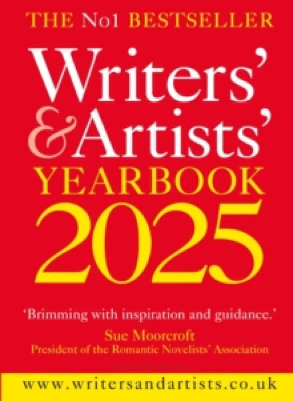Writers' & Artists' Yearbook 2025 : The best advice on how to write and get published Paperback / softback