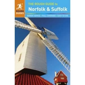 The Rough Guide to Norfolk & Suffolk