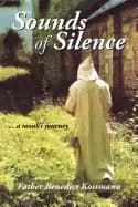 sounds of silence a monks journey