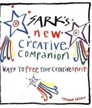 Sarks New Creative Companion by Sark Paperback