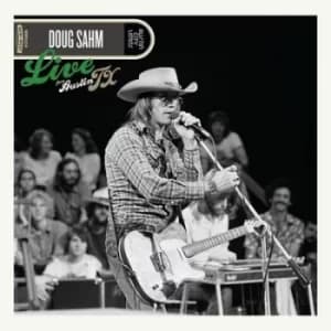 Live from Austin Tx by Doug Sahm Vinyl Album