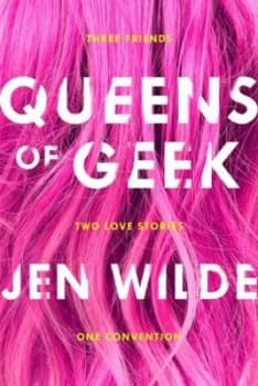 Queens of Geek by Jen Wilde Book